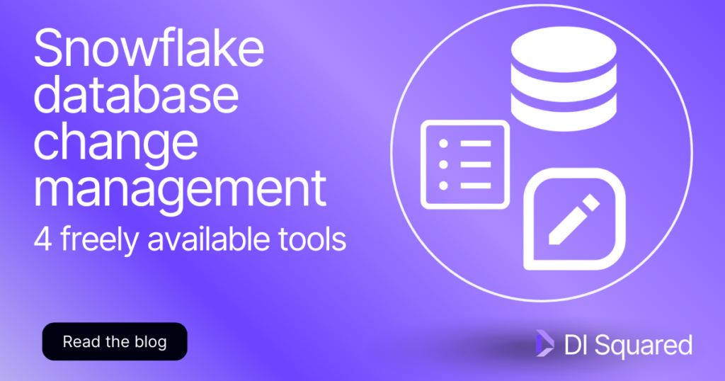 Four Snowflake DevOps Tools for Database Change Management