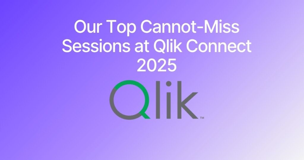 The Top Sessions at Qlik Connect 2025 We’re Most Excited About
