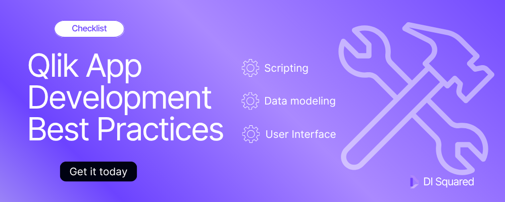 Checking up on Your Qlik Developers: Introducing the Qlik Development Checklist